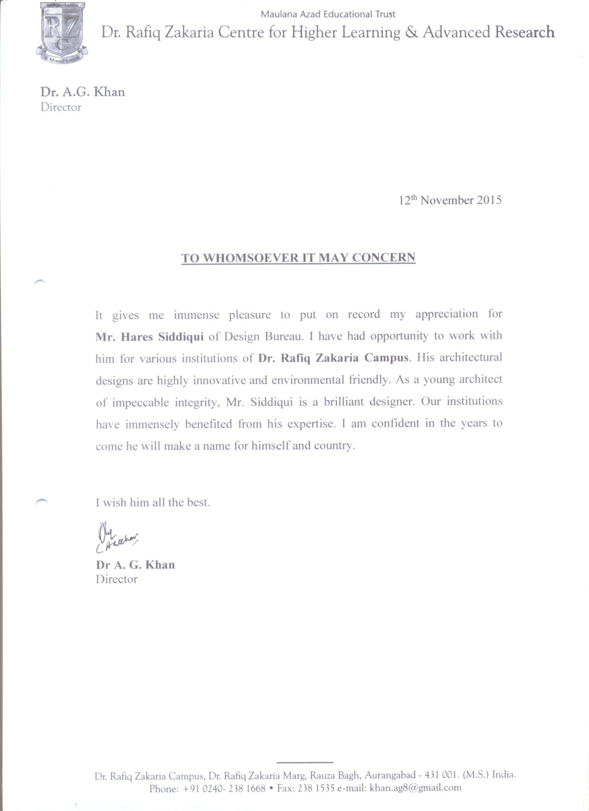 Dr. Rafiq Zakaria Centre of Higher Learning & Advance Research.